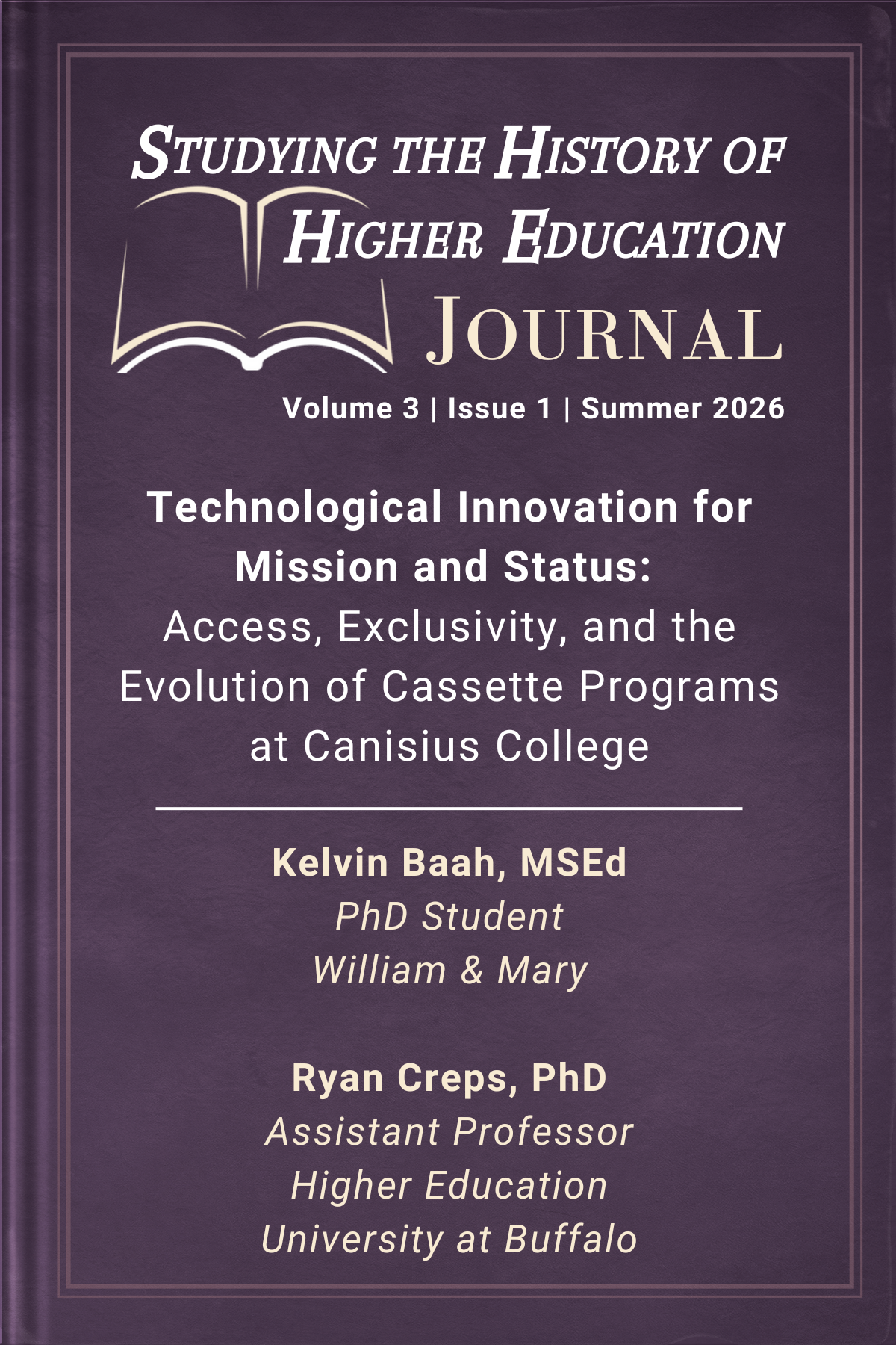 Cover image of article #1 of the Studying the History of Higher Education Journal including the SHHE Journal logo, name of the article title, author, and title of the author