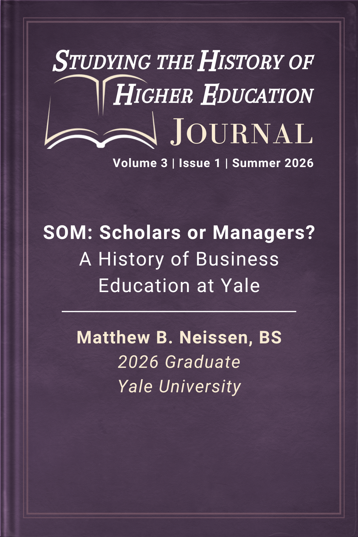 Cover image of article #2 of the Studying the History of Higher Education Journal including the SHHE Journal logo, name of the article title, author, and title of the author