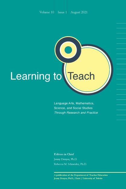 					View Vol. 10 No. 1 (2021): Learning to Teach Language Arts, Mathematics, Science, and Social Studies Through Research and Practice
				